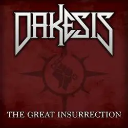 Dakesis : The Great Insurrection